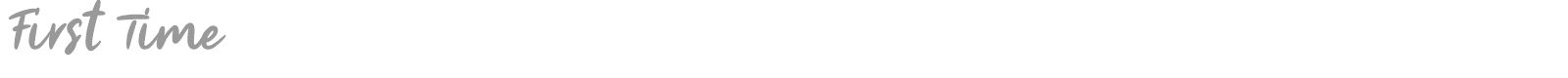 First Time font preview